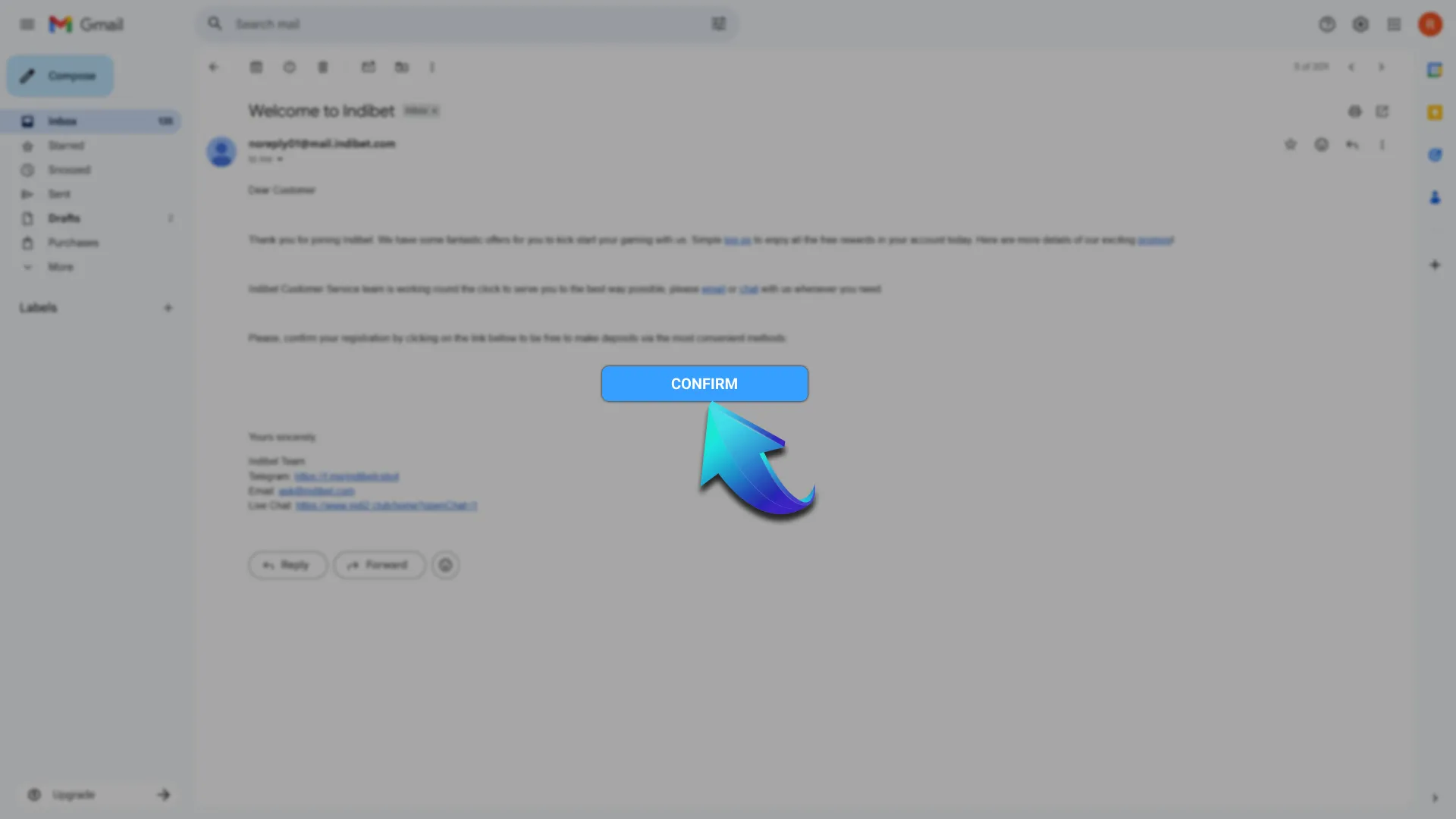 Finish the Indibet registration process with confirming your email.